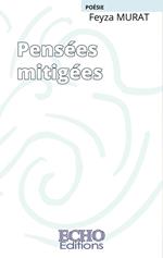 Pensées mitigées