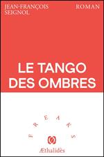 Le Tango des Ombres