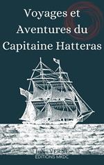 Voyages et Aventures du Capitaine Hatteras