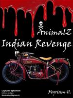 AnimalZ Indian Revenge