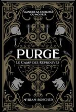 PURGE : Le Camp des Réprouvés