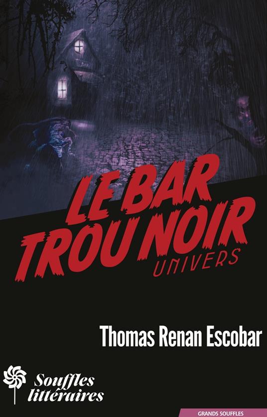 Le bar Trou Noir