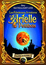 Les fabuleuses aventures d'Arielle Petitbois