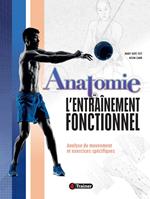 Anatomie de l'entraînement fonctionnel