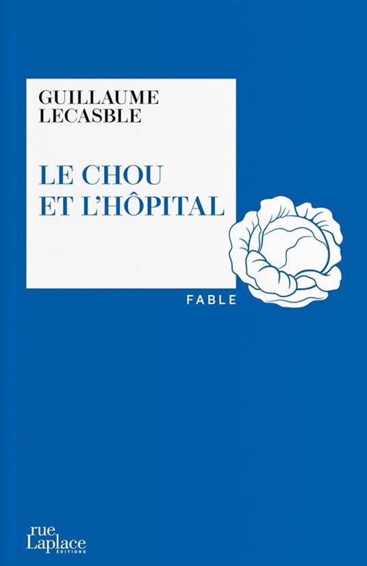 Le Chou et l'hôpital