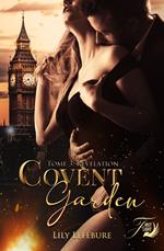 Covent Garden tome 3