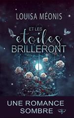 Et les étoiles brilleront