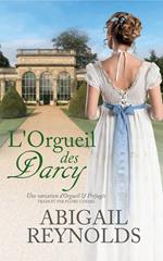 L'Orgueil des Darcy