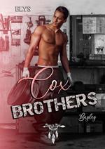 Cox Brothers - Tome 4 : Bayley