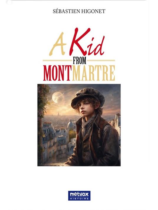 A Kid From Montmartre