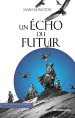 Un Écho du Futur