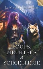 Loups, Meurtres & Sorcellerie