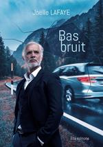 Bas bruit