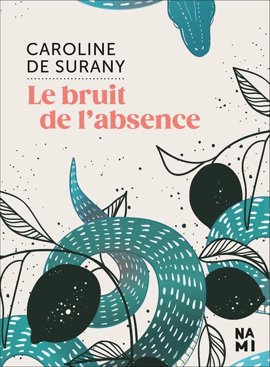 Le bruit de l'absence