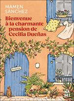 Bienvenue à la charmante pension de Cecilia Duenas