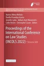 Proceedings of the International Conference on Law Studies (INCOLS 2022)