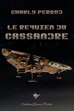 Le requiem du Cassandre