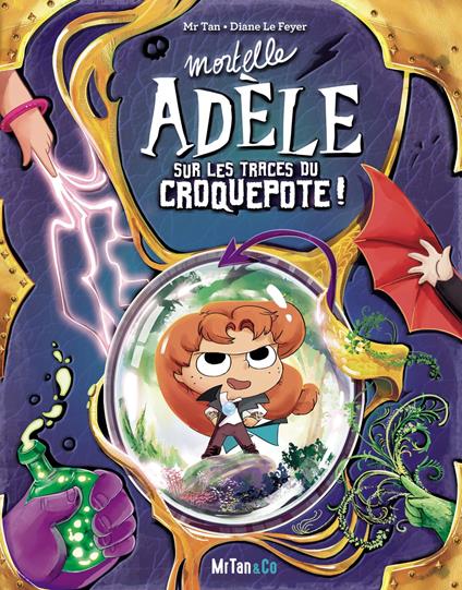 Mortelle Adèle sur les traces du Croquepote - Les Grandes Aventures - Tome 5