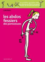 Les abdos fessiers des paresseuses