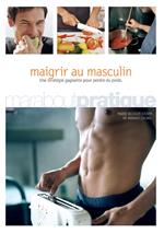 Maigrir au masculin