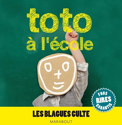 Toto à l'école, les blagues culte