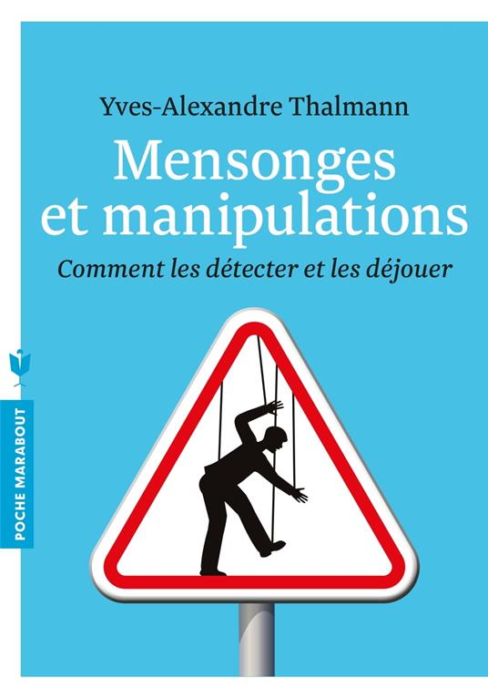 Mensonges et manipulation