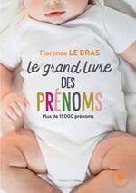 Le grand livre des prénoms