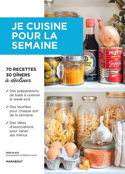 Je cuisine pour la semaine : débutants