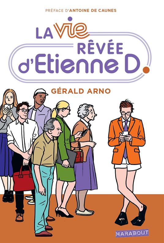 La vie rêvée d'Etienne D