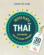 Petits plats Thaï en 30 minutes