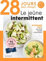 28 jours un jeûne intermittent réussi !