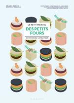 Le petit manuel des petits fours