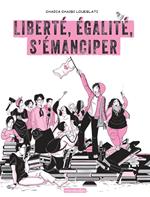 Liberté, égalité, s'émanciper