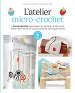 L'atelier micro-crochet