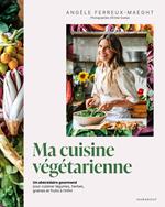 Ma cuisine végétarienne