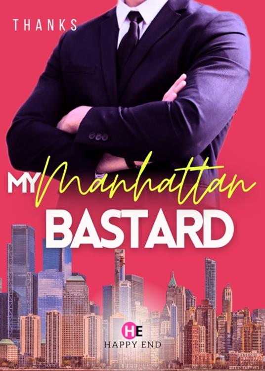 My Manhattan Bastard (English)