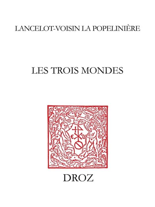 Les Trois Mondes