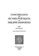 Concordance des oeuvres poétiques de Philippe Desportes. CD-ROM (uniquement pour PC et compatibles IBM)