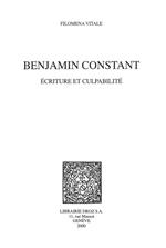 Benjamin Constant : écriture et culpabilité