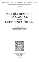 Progrès, réaction, décadence dans l'Occident médiéval