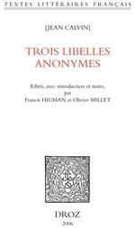 Trois libelles anonymes