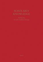 Scholarly Knowledge : Textbooks in Early Modern Europe