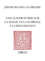 Une Controverse sur la magie et la kabbale à la Renaissance