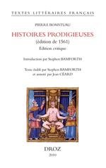 Histoires prodigieuses (édition de 1561). Edition critique
