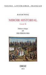 Miroir historial. Livre X