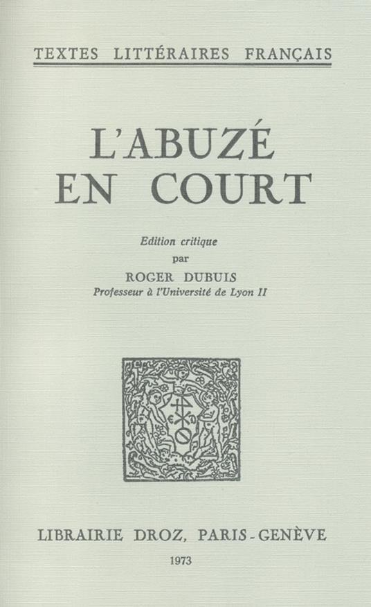 L'Abuzé en Court