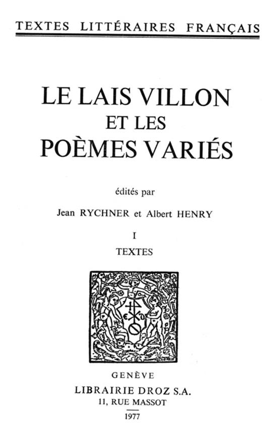 Le Lais Villon et les Poèmes variés