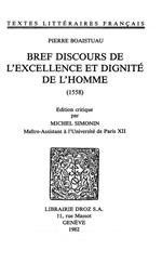 Bref discours de l'excellence et dignité de l'homme