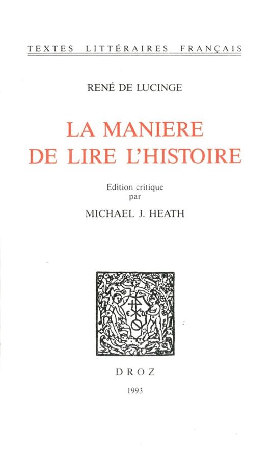 La Manière de lire l'histoire