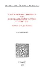 Etude des Bacchanales ou le Folastrissime Voyage d'Hercueil